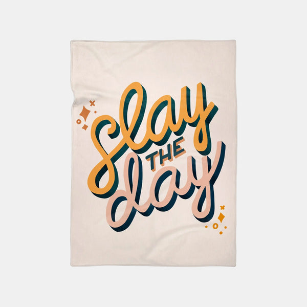Slay The Day Blanket