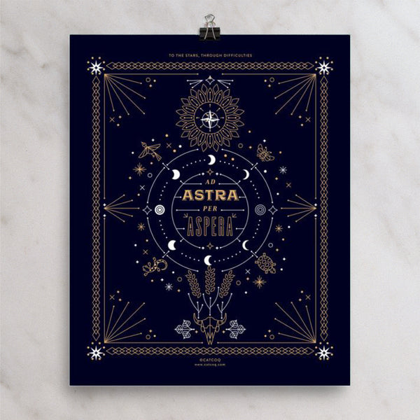 Ad Astra Per Aspera  •  Art Print