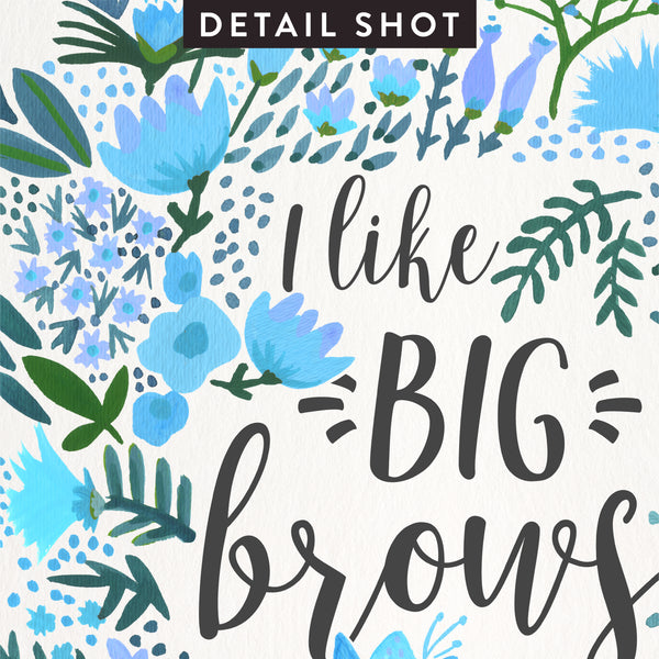 Big Brows – Blue Palette • Art Print