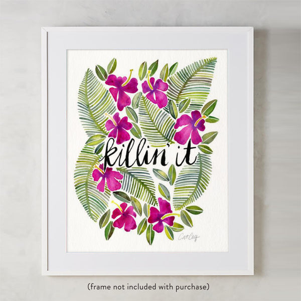 Killin' It – Magenta Palette • Art Print