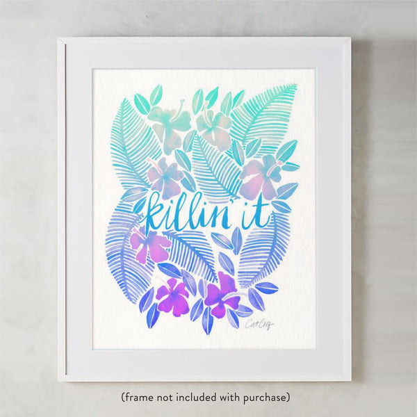 Killin' It – Turquoise Ombré Palette • Art Print