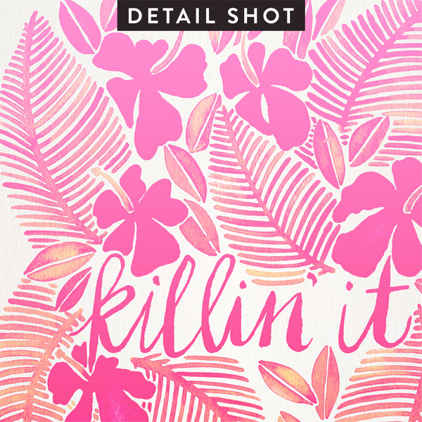 Killin' It – Pink Ombré Palette • Art Print