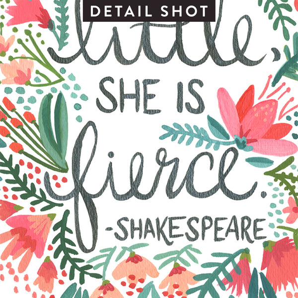 Little & Fierce • Art Print