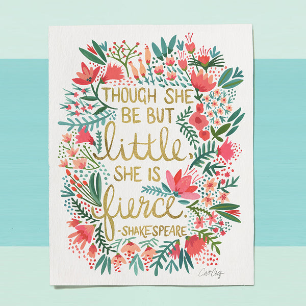 Little & Fierce – Gold Lettering • Art Print