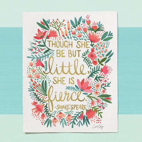 Little & Fierce – Gold Lettering • Art Print
