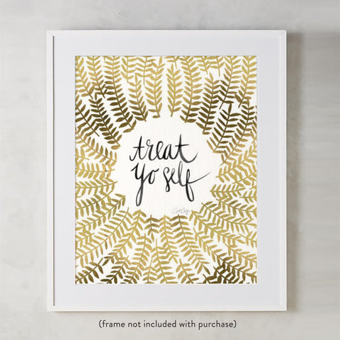 Treat Yo Self – Gold Palette • Art Print
