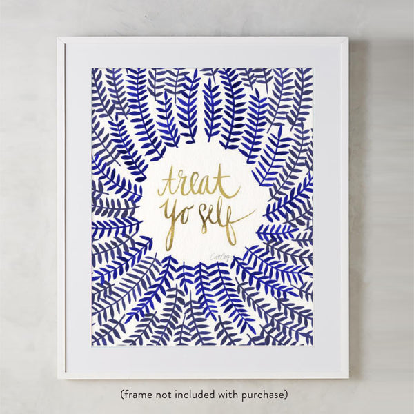 Treat Yo Self – Navy & Gold Palette • Art Print