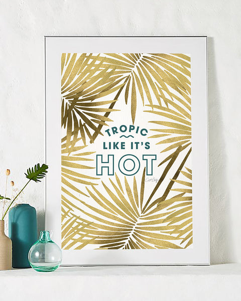 Tropic Like It's Hot - Gold