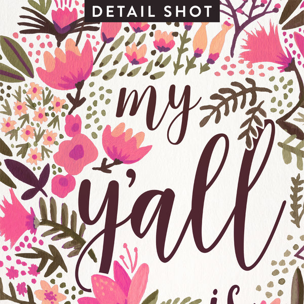 My Y'all is Authentic – Vintage Palette • Art Print