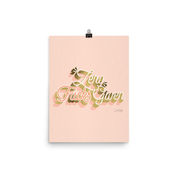 Zero F*cks Given – Blush & Gold