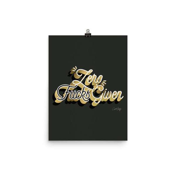 Zero F*cks Given – Black & Gold