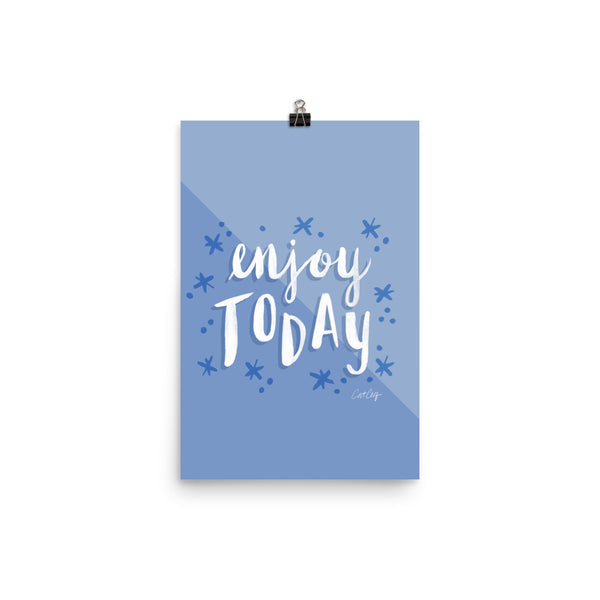 Enjoy Today - Periwinkle