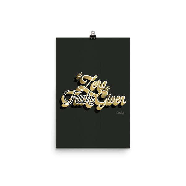 Zero F*cks Given – Black & Gold