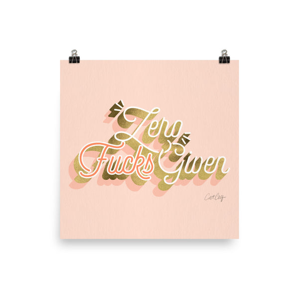 Zero F*cks Given – Blush & Gold