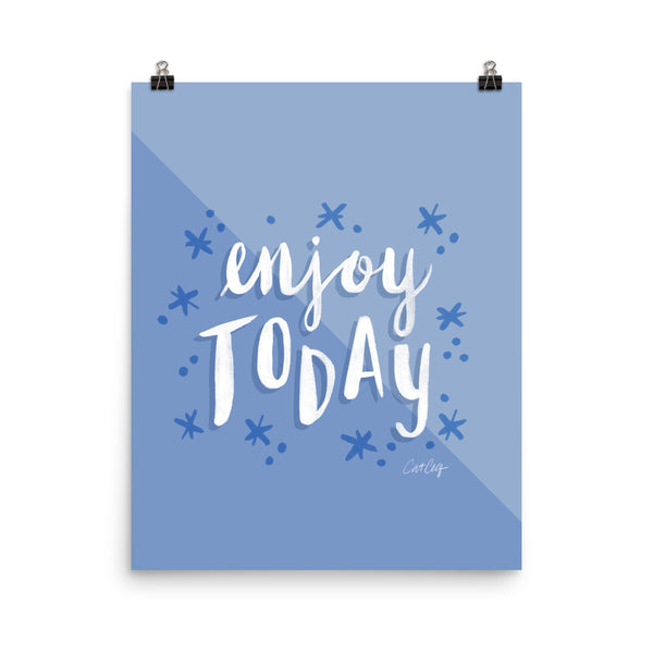 Enjoy Today - Periwinkle