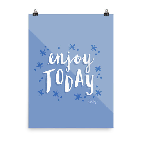Enjoy Today - Periwinkle
