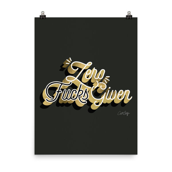 Zero F*cks Given – Black & Gold