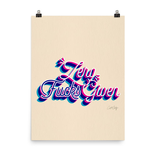Zero F*cks Given – CMYK
