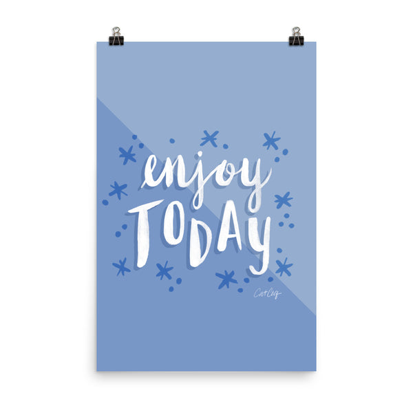 Enjoy Today - Periwinkle