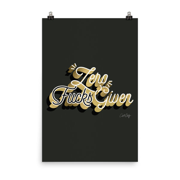 Zero F*cks Given – Black & Gold