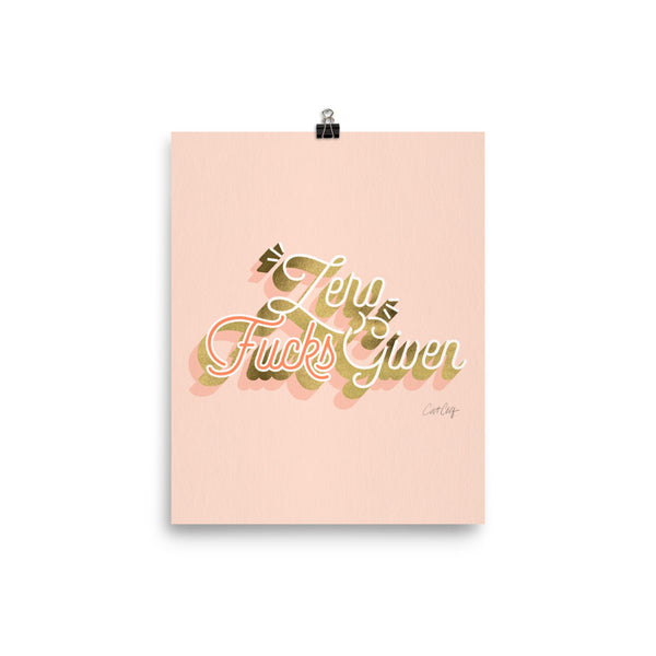 Zero F*cks Given – Blush & Gold