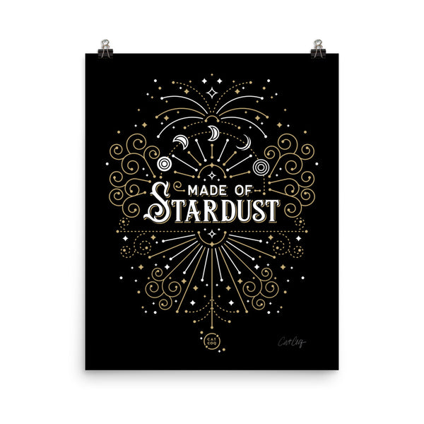 Made of Stardust – Black & Gold Palette • Art Print