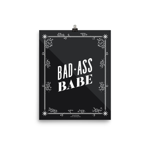 Bad Ass Babe • Art Print