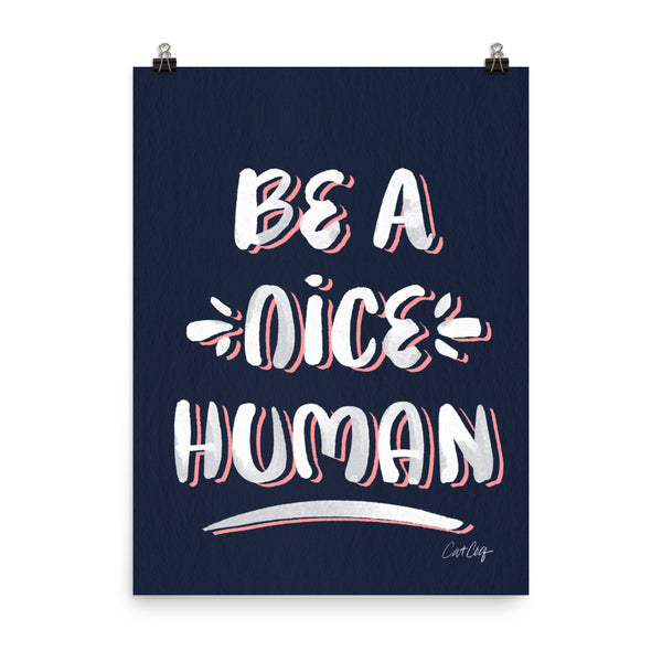 Be A Nice Human - Navy Blush