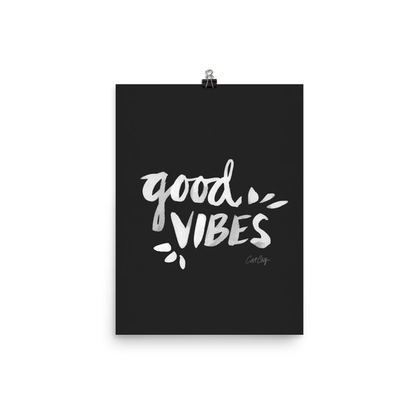 Good Vibes – White Ink on Black • Art Print