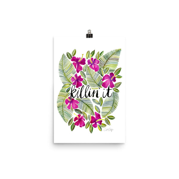 Killin' It – Magenta Palette • Art Print