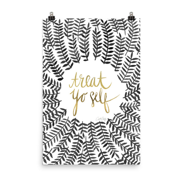 Treat Yo Self – Black Palette • Art Print