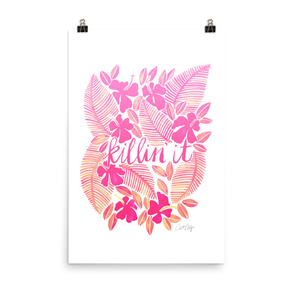 Killin' It – Pink Ombré Palette • Art Print