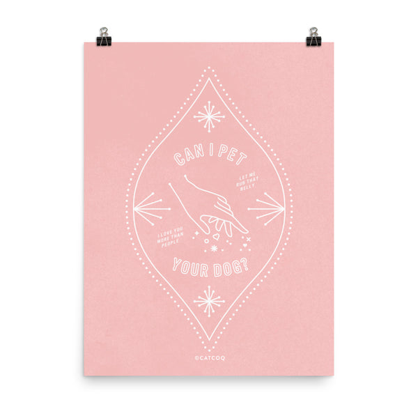 Can I Pet Your Dog – Blush Palette • Art Print
