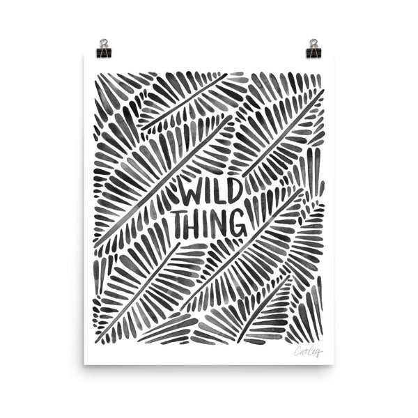 Wild Thing – Black Palette • Art Print
