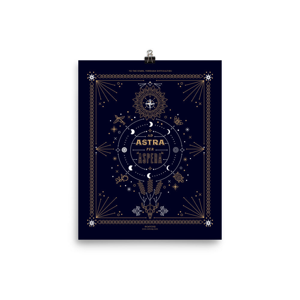 Ad Astra Per Aspera  •  Art Print