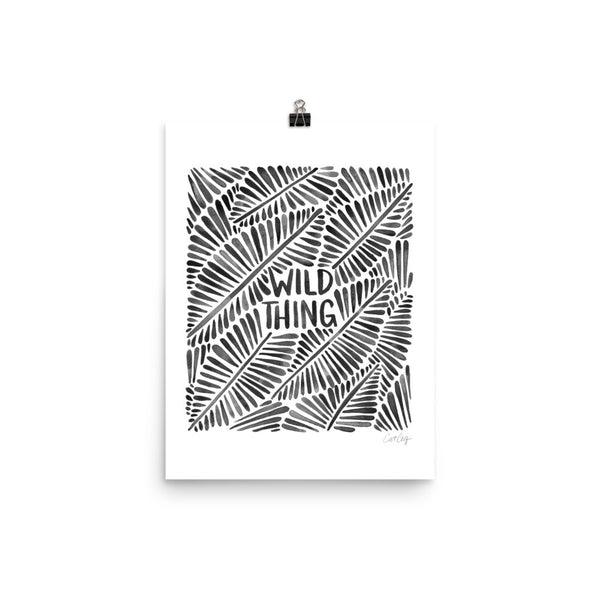 Wild Thing – Black Palette • Art Print