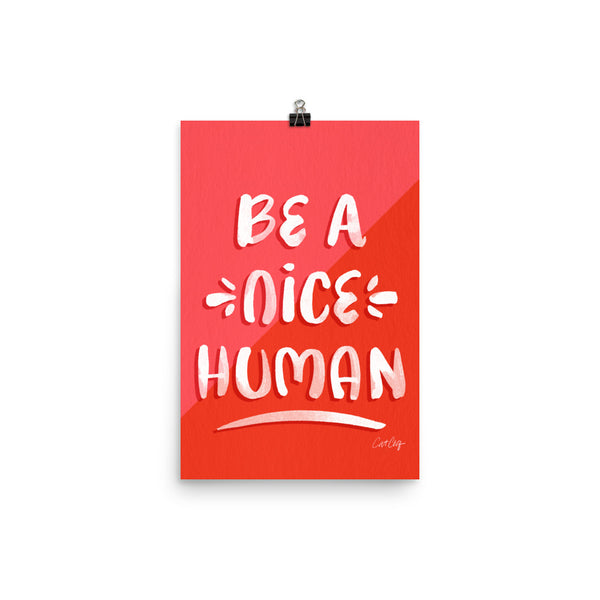 Be A Nice Human - Red