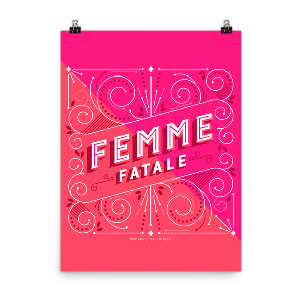 Femme Fatale • Art Print