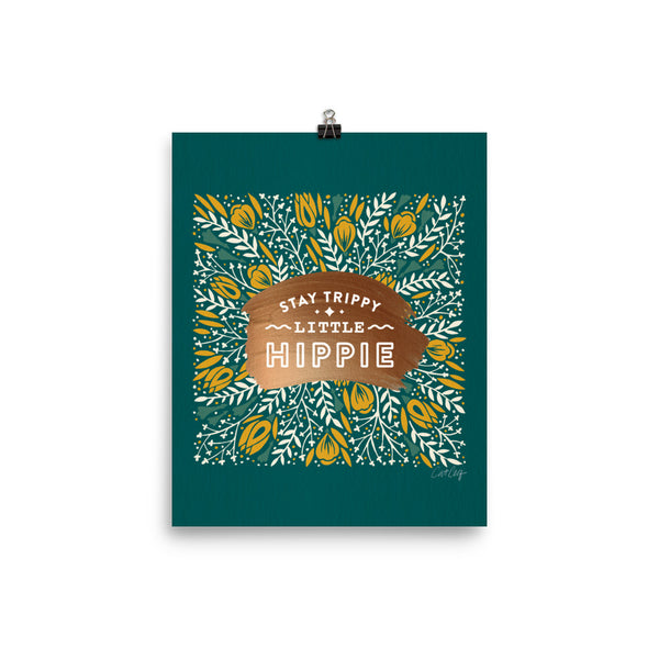 Stay Trippy Little Hippie - Teal