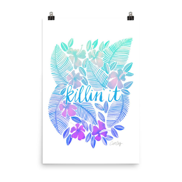 Killin' It – Turquoise Ombré Palette • Art Print