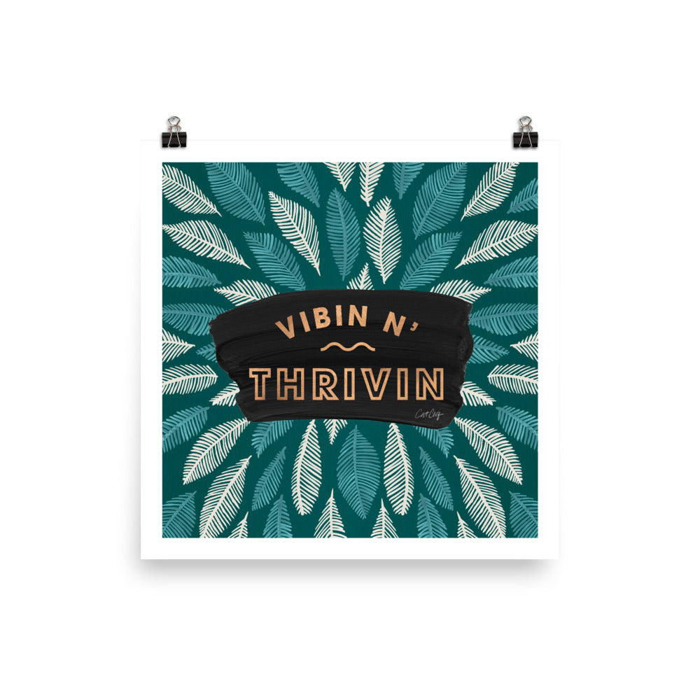 Vibin n Thrivin - Teal