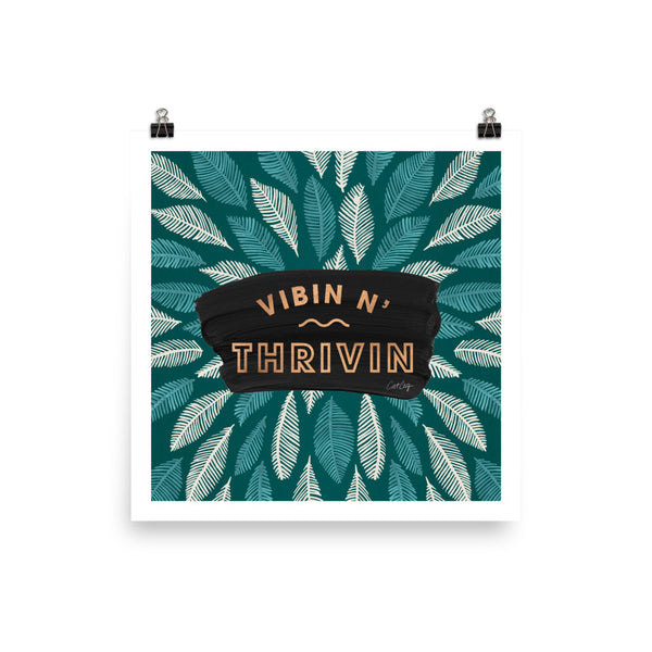 Vibin n Thrivin - Teal