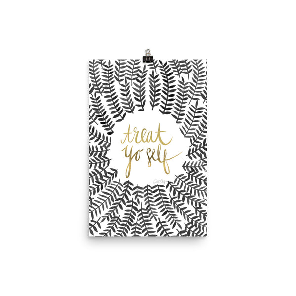 Treat Yo Self – Black Palette • Art Print