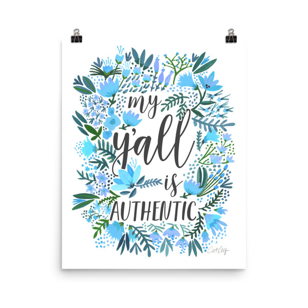 My Y'all is Authentic – Blue Palette • Art Print
