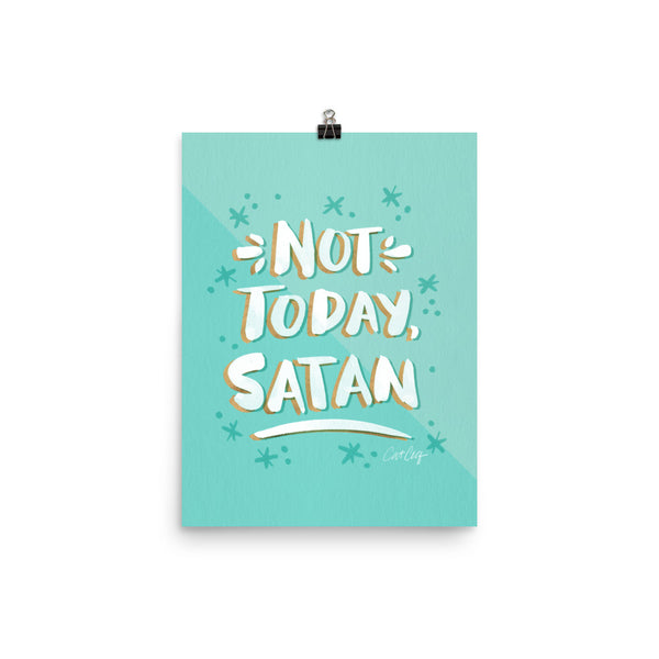 Not Today Satan – Mint Palette • Art Print
