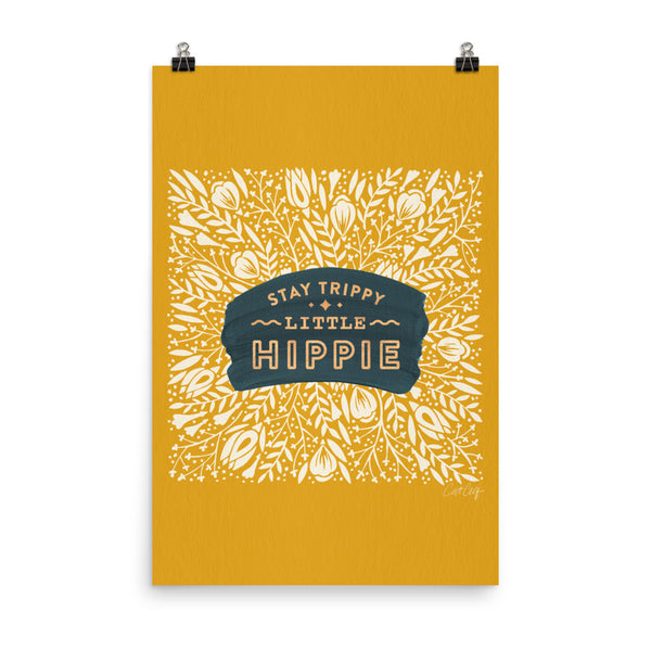 Stay Trippy Little Hippie - Yellow