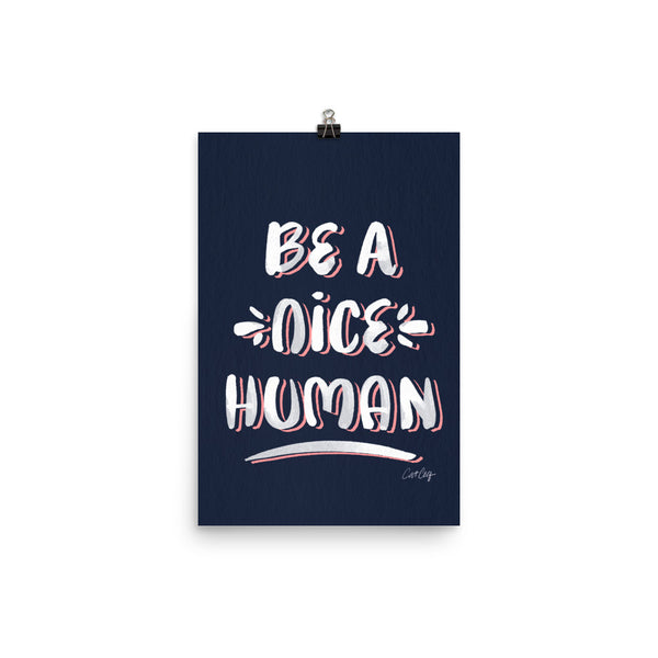 Be A Nice Human - Navy Blush