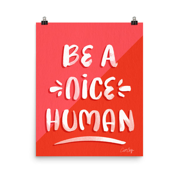 Be A Nice Human - Red