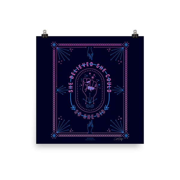 She Believed – Intergalactic Palette • Art Print