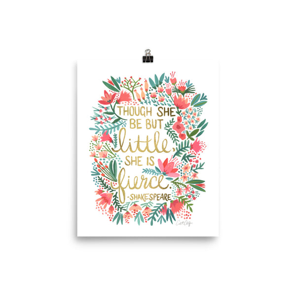 Little & Fierce – Gold Lettering • Art Print